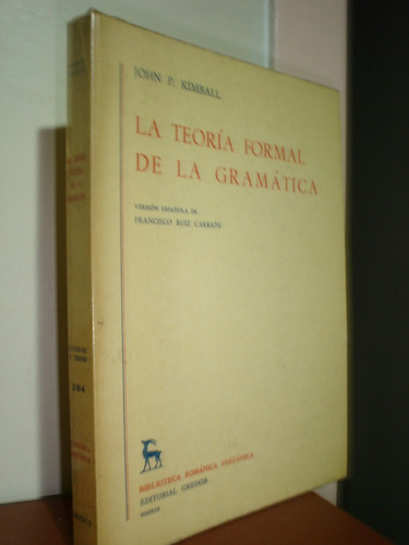 La Teoria Formal De La Gramatica  John P. Kimball Lbm (f)