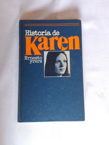Historias De Karen. De Ernest Frers. Año 1977 (Usado)