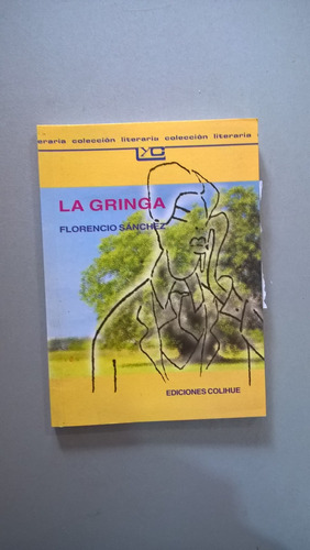 La Gringa - Florencio Sánchez - Teatro