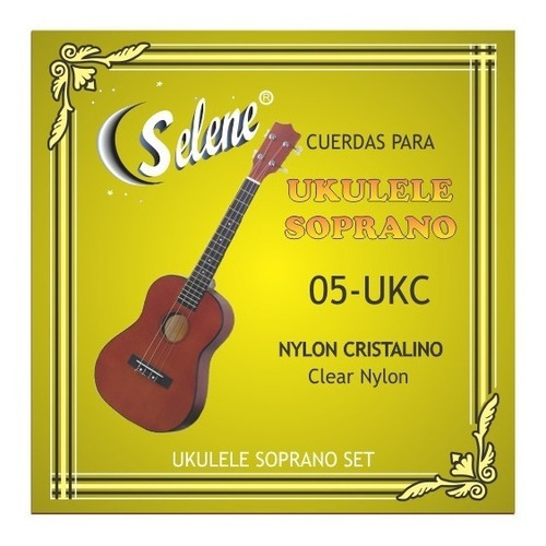Selene 05-ukc Cuerdas Ukulele Soprano Nylon Cristalino 