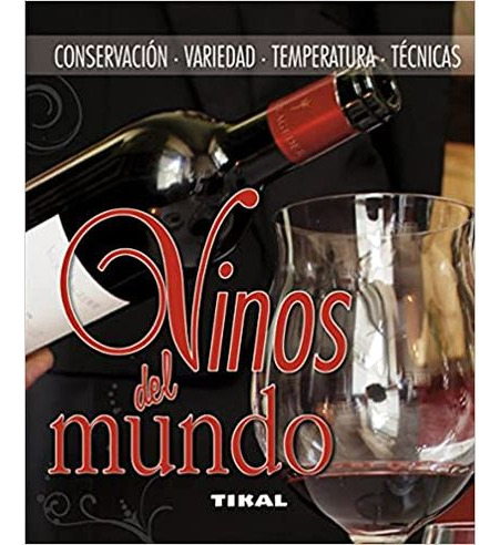 Libro Vinos Del Mundo - Vinos Del Mundo