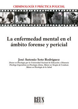 La Enfermedad Mental En El Ambito Forense Y Pericial