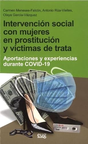Intervencion Social Con Mujeres En Prostitucion Y Victimas D