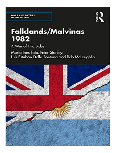 Falklands/malvinas 1982 - Peter Stanley, María Inés Ta. Eb10