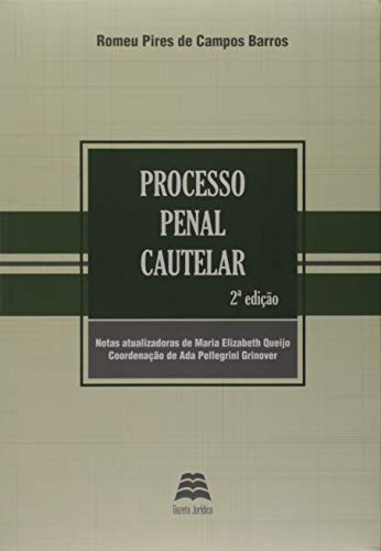 Libro Processo Penal Cautelar De Romeu Pires De Campos Barro