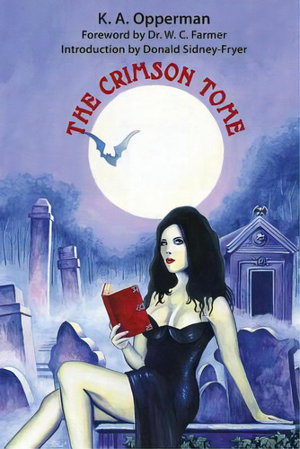 The Crimson Tome, De Opperman, K. A.. Editorial Hippocampus Pr, Tapa Blanda En Inglés