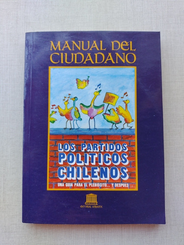 Manual Del Ciudadano Los Partidos Políticos Chilenos 1988