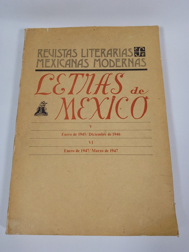 Letras De México Ene.1945/dic. 1946, Ene. 1947/ Mar. 1947