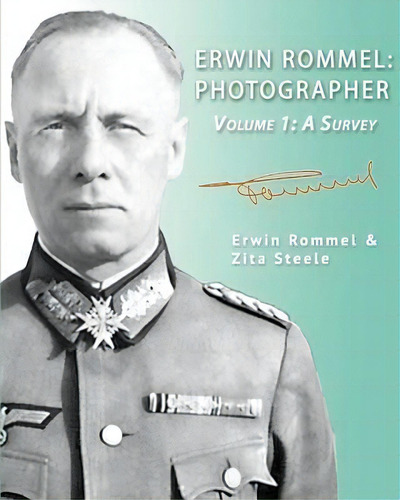 Erwin Rommel, De Zita Steele. Editorial Fletcher Co Publishers, Tapa Blanda En Inglés