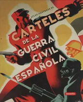 Comprar Atlas Ilustrado De Carteles De La Guerra Civil Española