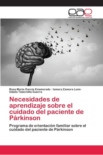 Libro: Necesidades De Aprendizaje Sobre El Cuidado Del Pacie