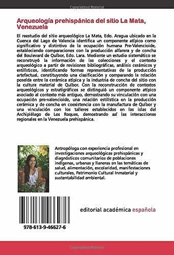Arqueología Prehispánica Del Sitio La Mata, Venezuela: Revis