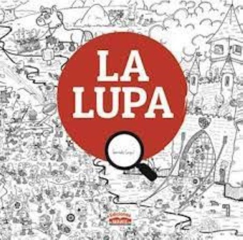 La Lupa - Gonzalo Segui - Ediciones Mawis