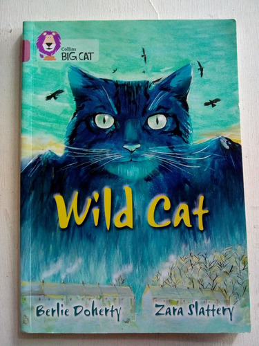 Wild Cat De Doherty, Berlie & Slattery, Zara Harper Collins
