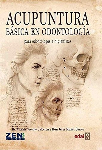 Acupuntura Basica En Odontologia, De Calderon,vicente. Editorial Edaf, Tapa Blanda En Español