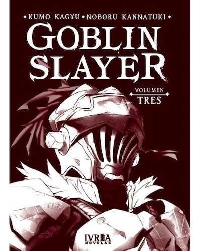 Goblin Slayer Novela Ivrea Varios Tomos C/u Anime Gastovic