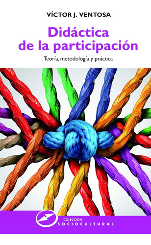 Libro: Didáctica De La Participación: Teoría, Metodología Y 