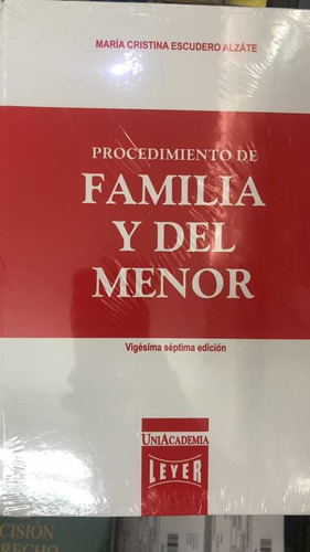 Procedimiento De Familia Y El Menor