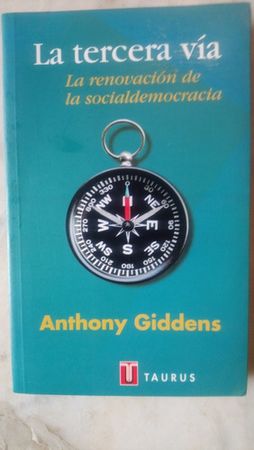 Anthony Giddens La Tercera Vía 