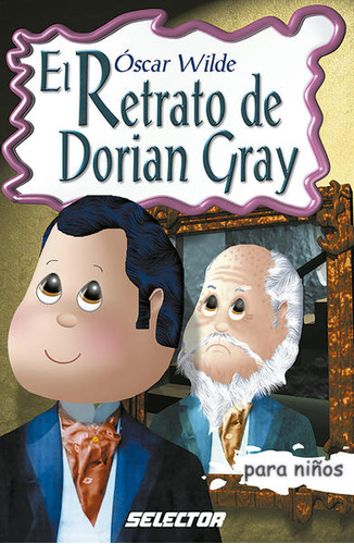 El Retrato De Dorian Gray (versión Abreviada) / Wilde, Oscar