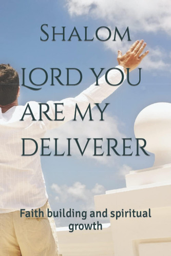 Libro: En Inglés Señor Tú Eres Mi Libertador Faith Building