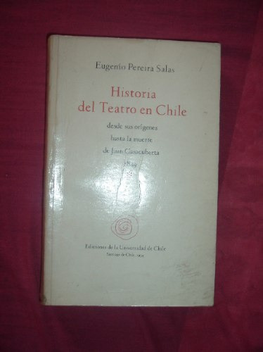 Libro Historia Del Teatro En Chile