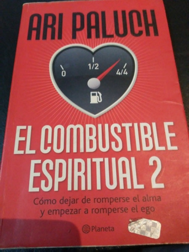 Ari Paluch El Combustible Espiritual 2 