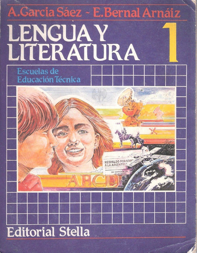 Lengua Y Literatura 1 Y 2, García Sáez & Bernal Arnáiz