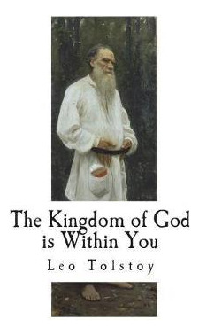 Libro The Kingdom Of God Is Within You - Count Leo Tolstoi