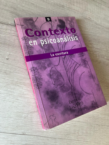 Contexto En Psicoanálisis - Rolando Karothy