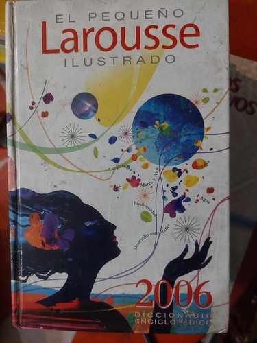 El Pequeño Larousse Ilustrado 2006 Diccionario Enciclopé 