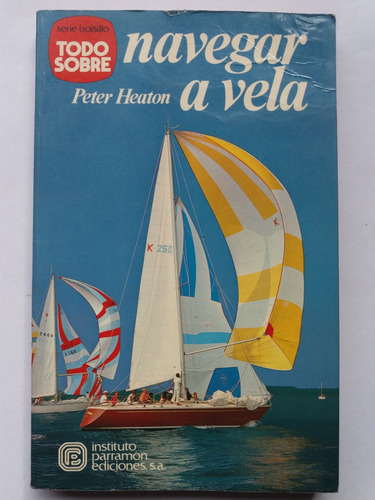 Libro:  Navegar A Vela