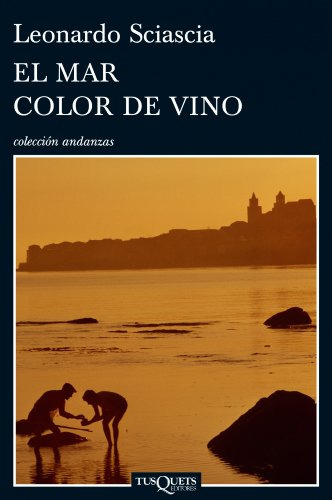 El Mar Color De Vino -andanzas-