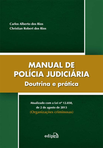 Libro Manual De Policia Judiciaria: Doutrina E Pratica De Ri
