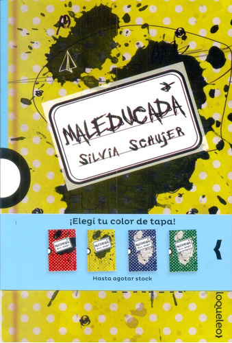 Maleducada - Silvia Schujer
