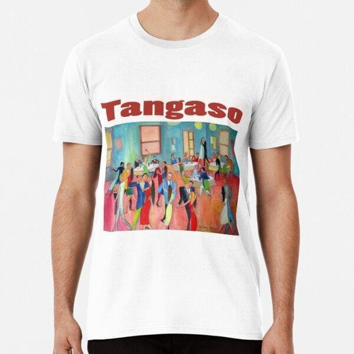 Remera Tangaso Por Diego Manuel Algodon Premium