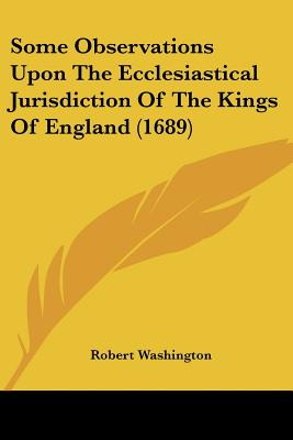 Libro Some Observations Upon The Ecclesiastical Jurisdict...
