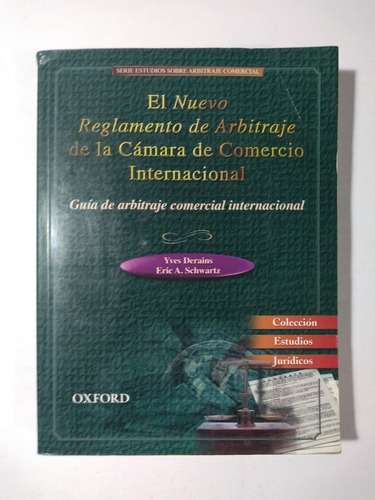 El Nuevo Reglamento De Arbitraje De La Cámara De Comercio 