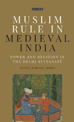Libro Muslim Rule In Medieval India : Power And Religion ...