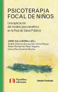 Psicoterapia Focal De Niños.sala Morell, Jordi