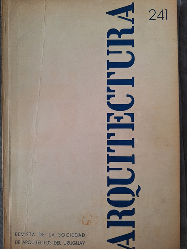 Revista Arquitectura 241 De 1966 Cincuentenario Facultad Arq