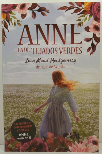 Anne La De Avonlea ( Tejados Verdes 2 ) Lucy M . Montgomery