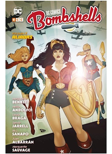 Dc Comics Bombshells # 02: Aliadas - Marguerite Bennett