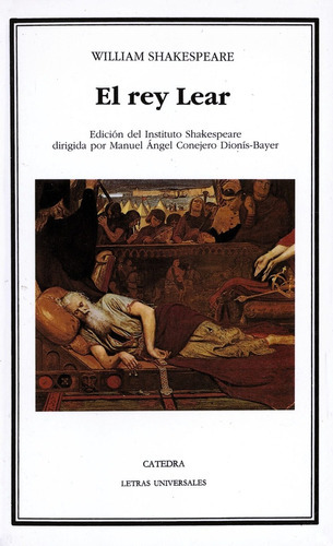 El Rey Lear, William Shakespeare, Ed. Cátedra 
