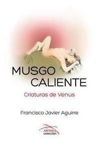 Libro Musgo Caliente