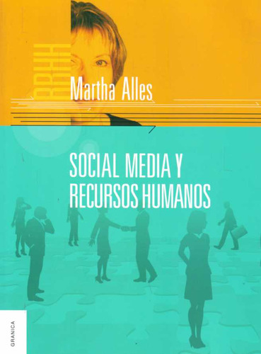 Social Media Y Recursos Humanos - Alles, Martha