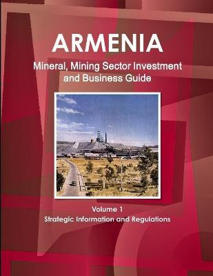 Libro Armenia Mineral, Mining Sector Investment And Busin...