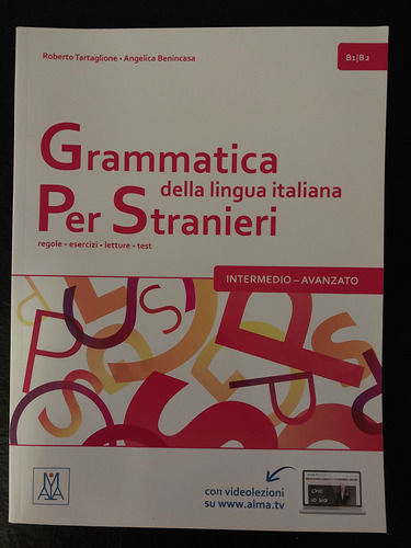 Grammatica Della Lingua Italiana Per Stranieri B1/b2