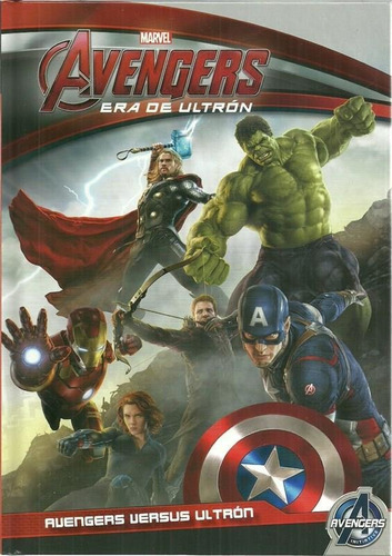 Avengers Era De Ultron - Avengers Versus Ultron