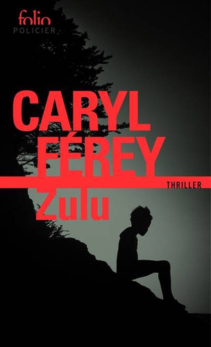 Zulu - Caryl Férey